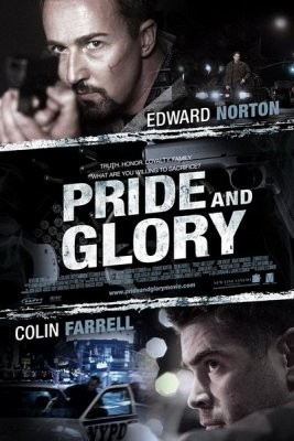 Гордость и слава (Pride and Glory)